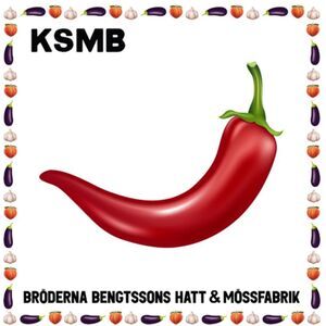 KSMB - Broderna Bengtssons Hatt & Mossfabrik  CD